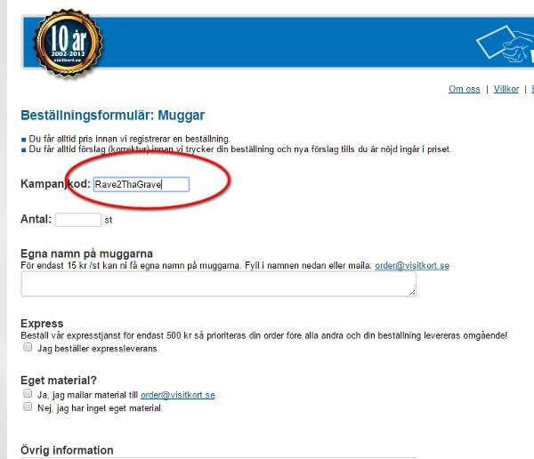 Du ser direkt var du ska knappra in rabattkoden