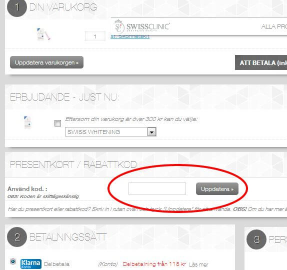 Rabattkoden ska in, ja ni ser var pÃ¥ bilden