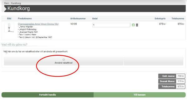 Rabattkoden hos Gravyrbutiken.se ska skrivas in här. 
